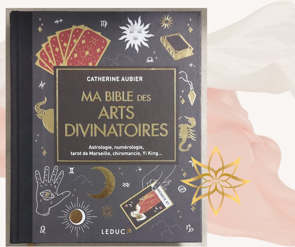 2025/01/1000038387.png Ma bible des arts divinatoires: Astrologie, numérologie, tarot de Marseille, chiromancie, ...